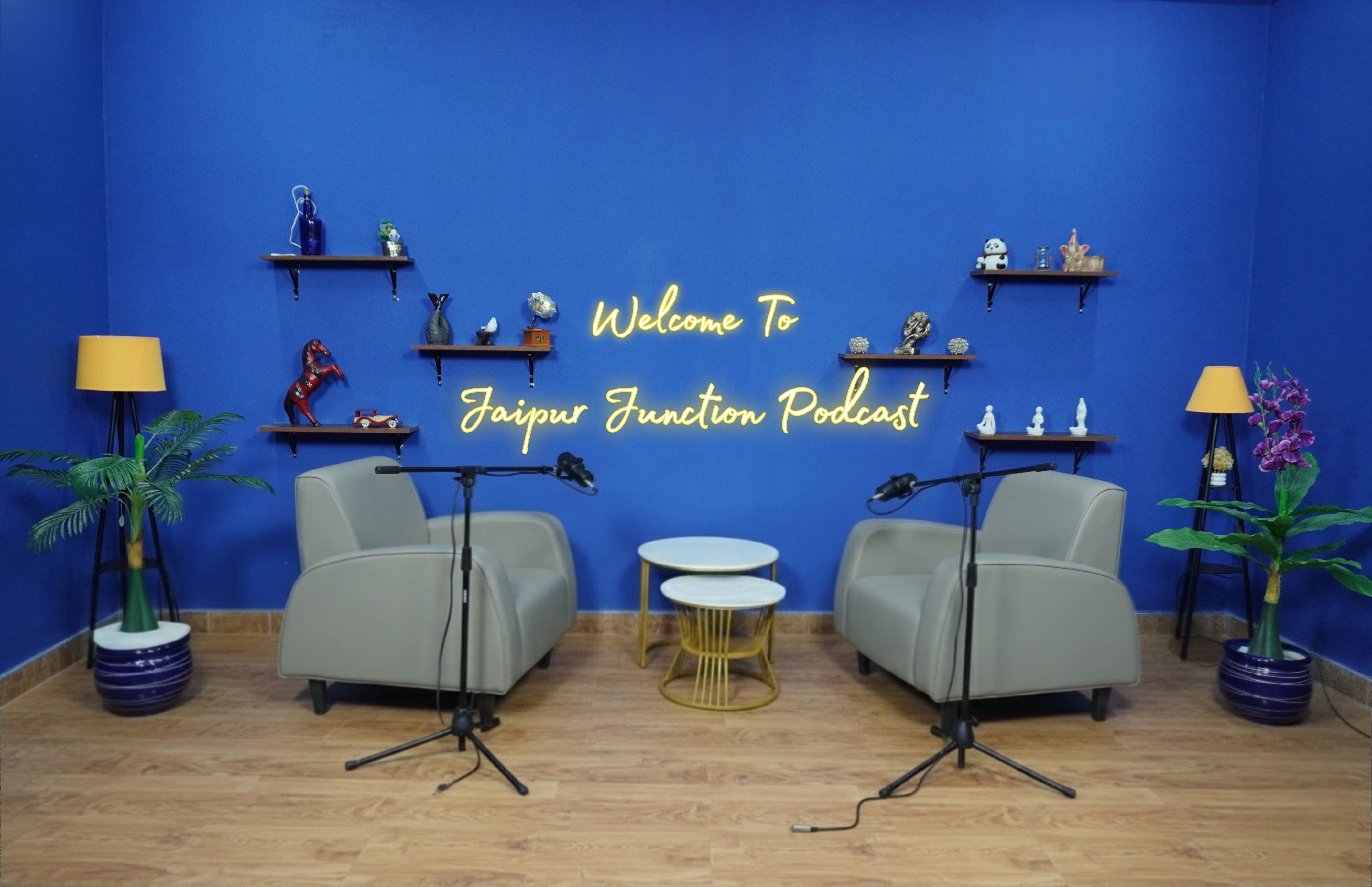 Jaipur Junction Podcast Main Recording Studio Jaipur